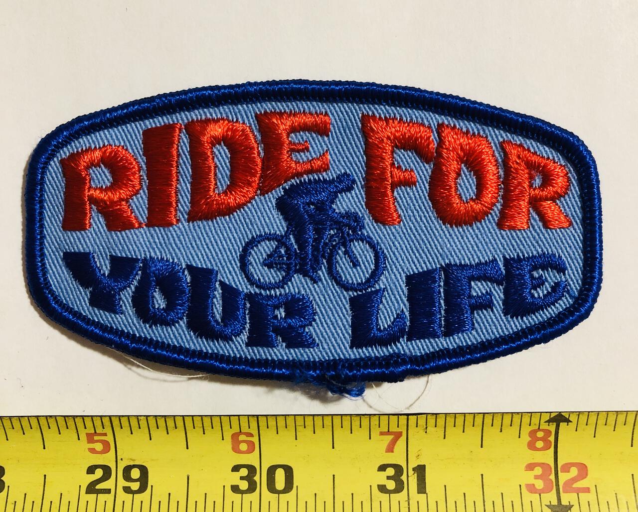 Ride For Your Life Bicycle Cycling Vintage Patch The VintagePatch