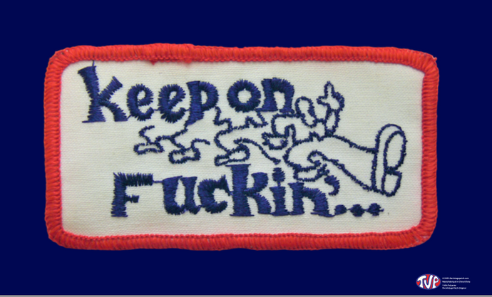 Keep On Fuckin Parody TVP Flag