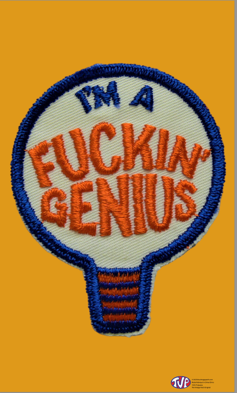 I'm a Fuckin Genius TVP Flag