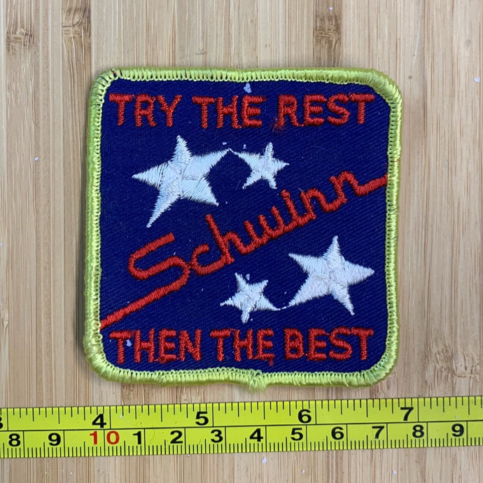 Try The Rest Schwinn Then The Best Vintage Patch