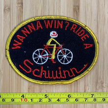 Load image into Gallery viewer, Wanna Win? Ride A Schwinn Then The Best Vintage Patch
