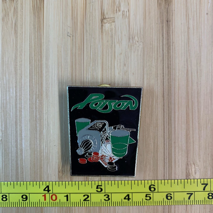 1989 Poison Rock Band Vintage Pin