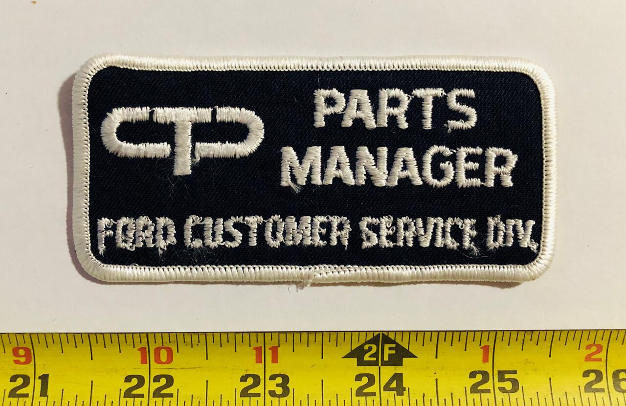 Parts Manager Ford Customer Service Vintage Patch – The VintagePatch