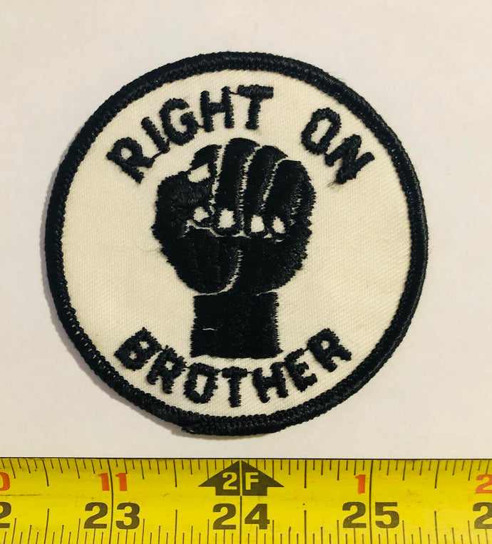 Right On Brother Vintage Patch