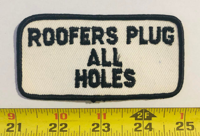 Roofers Plug All Holes Vintage Patch