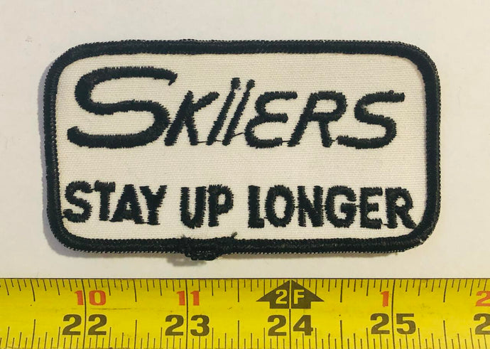 Skiiers Stay Up Longer Vintage Patch