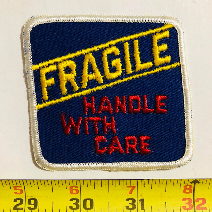 Fragile Handle With Care Vintage Patch