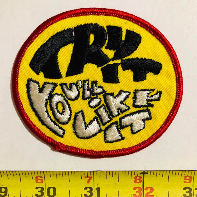Try It You'll Like It Vintage Patch