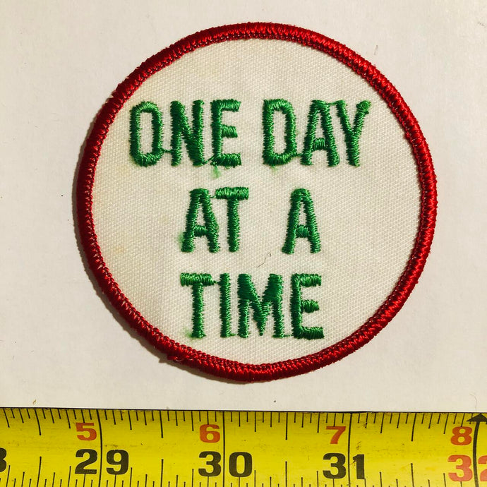 One Day At A Time Vintage Patch