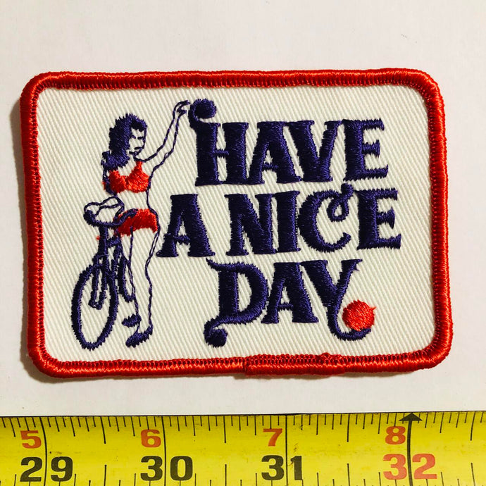 Have A Nice Day Bicycle Cycling Bike Vintage Patch