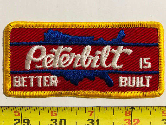 Peterbilt Is Better Built Vintage Patch