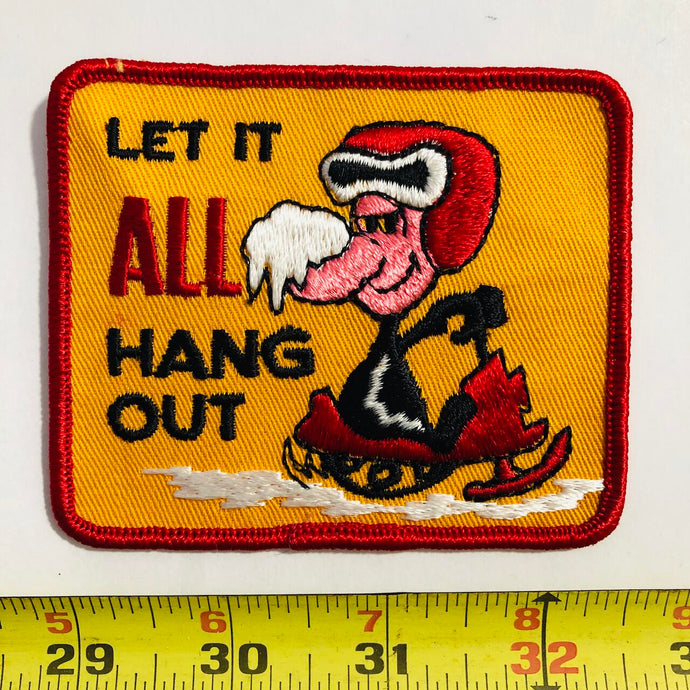 Let It All Hang Out Snowmobile Vintage Patch