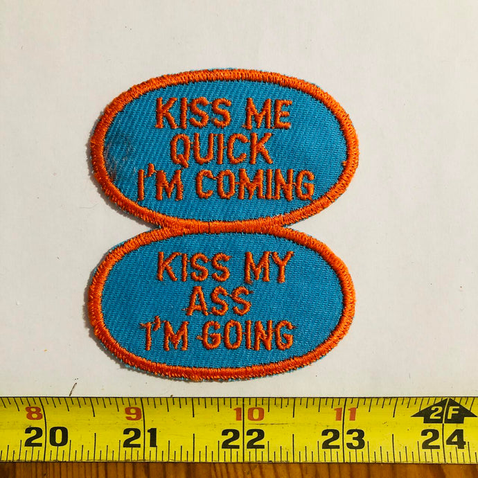 Kiss Me My Ass Vintage Patch