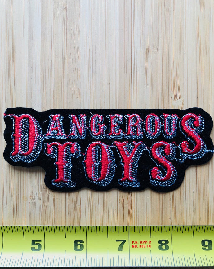 Dangerous Toys Patch